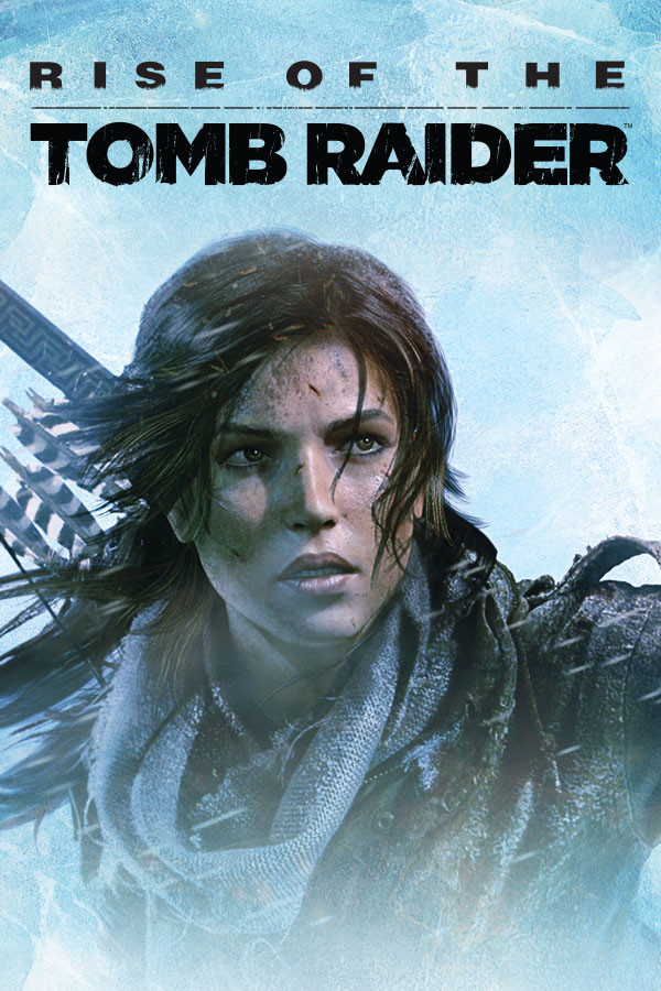 古墓丽影 崛起 / Rise of the Tomb Raider