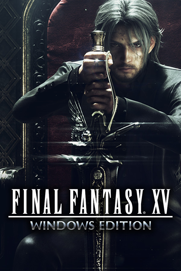 最终幻想 XV / FINAL FANTASY XV WINDOWS EDITION