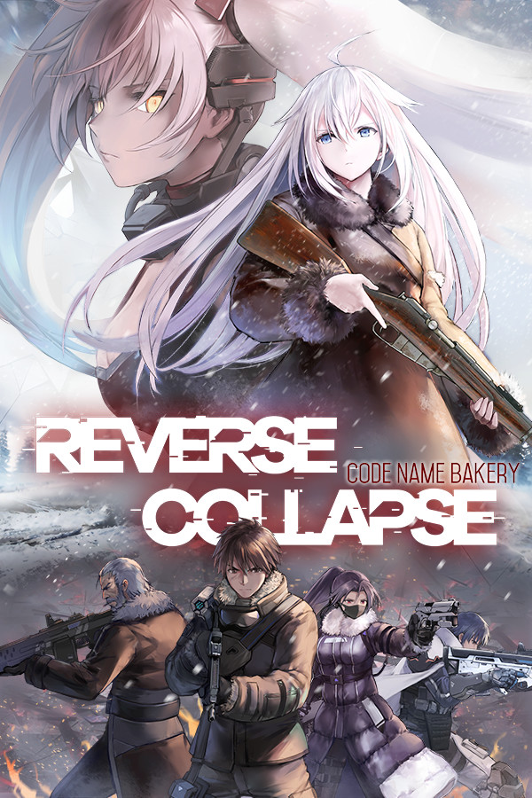 逆向坍塌：面包房行动 / Reverse Collapse: Code Name Bakery