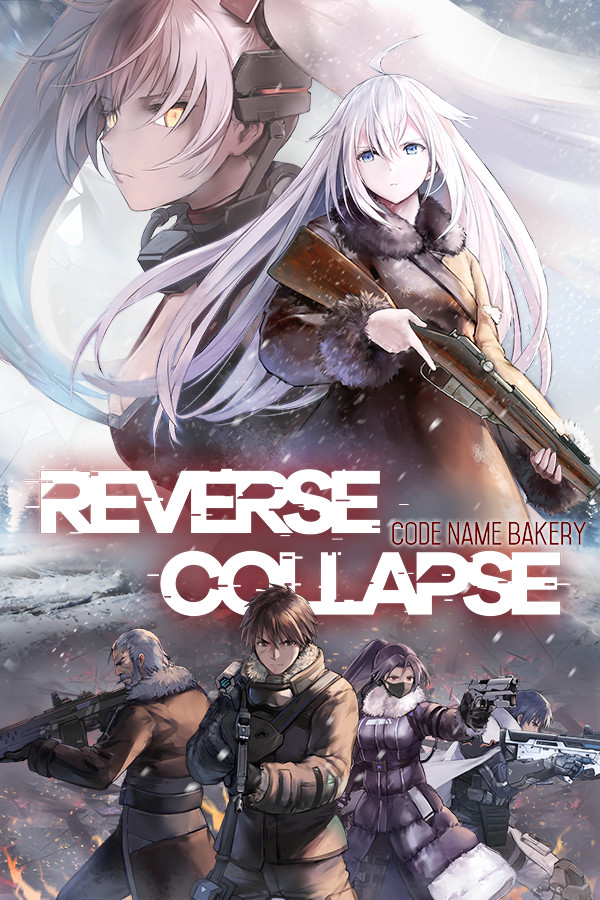 逆向坍塌：面包房行动 | Reverse Collapse: Code Name Bakery